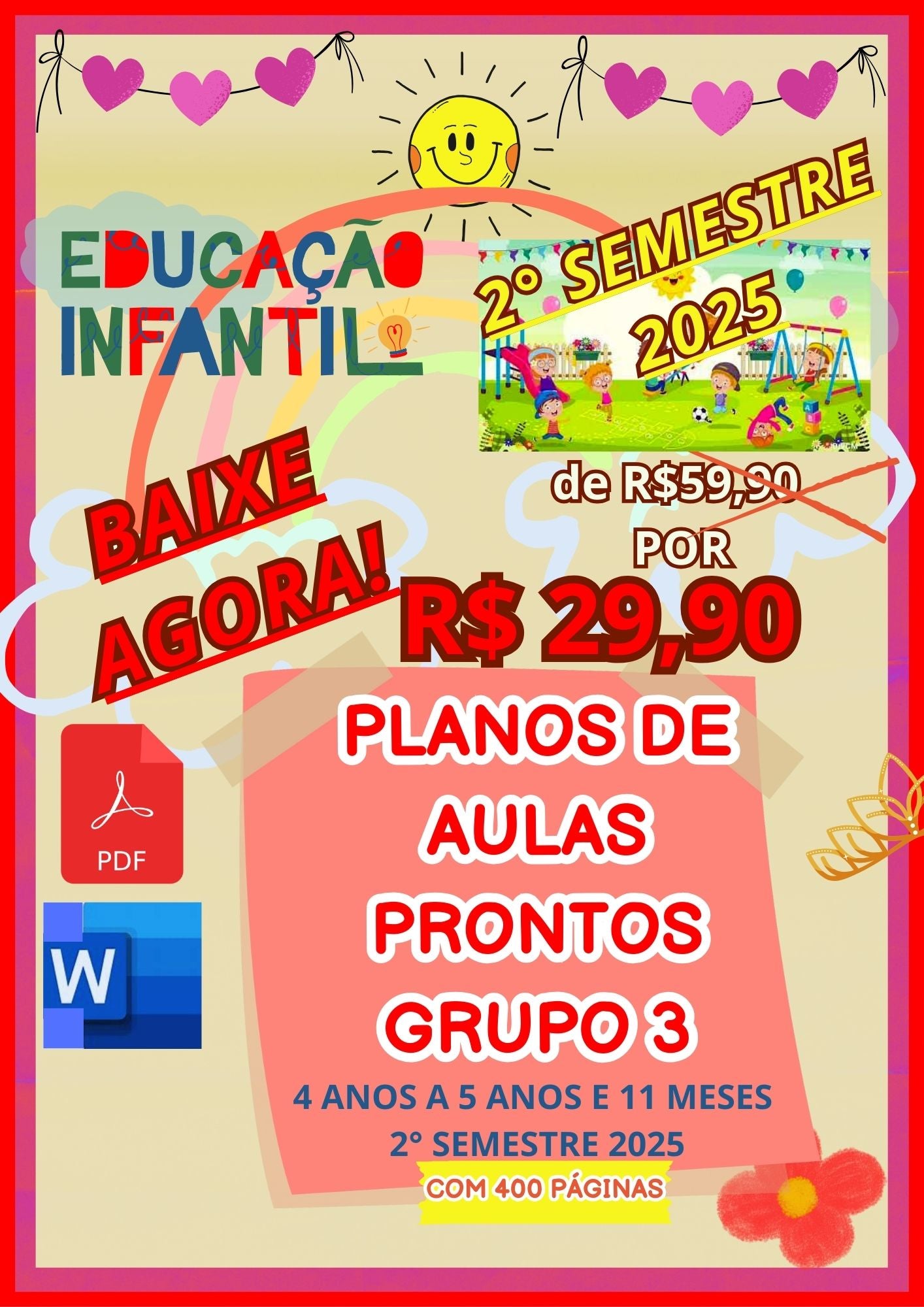 23. PROMOÇÃO PLANO DE AULAS PRONTOS 4 A 5 ANOS E 11 MESES 2° SEMESTRE 2025