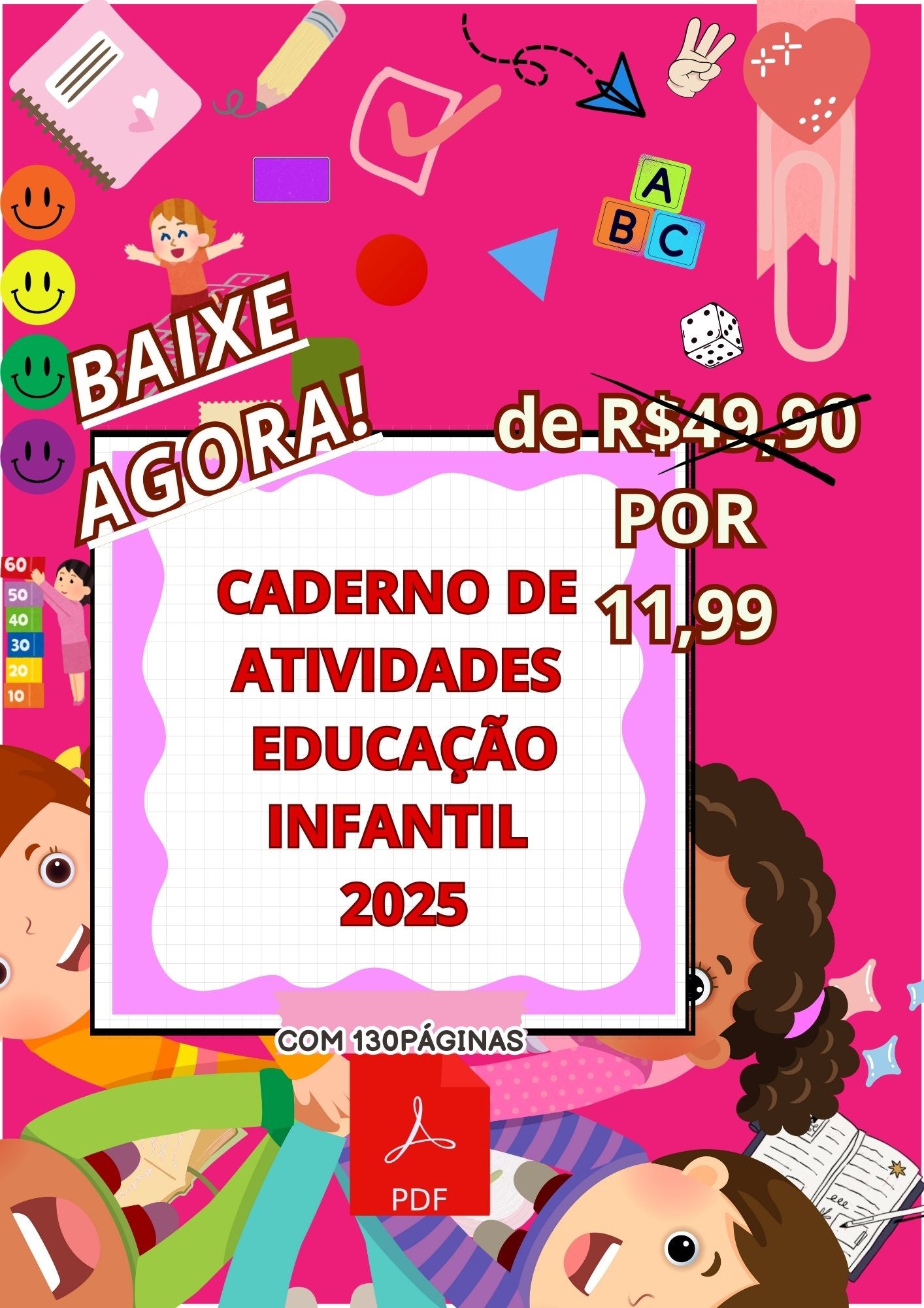 16. PROMOÇÃO CADERNO DE ATIVIDADES EDUCAÇÃO INFANTIL